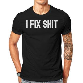 I Fix Stuff Handy Dad Gifts For Daddy Handyman Fathers Day Gift For Mens Gift For Women Men T-shirt Crewneck Short Sleeve | Mazezy