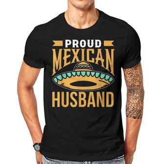 Proud Mexican Husband Mexicans Fiesta Cute Mexico Gift For Women Men T-shirt Crewneck Short Sleeve | Mazezy
