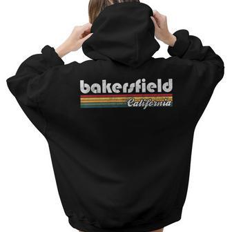 Bakersfield California Vintage 70S 80S Retro Style California And Merchandise Women Hoodie Back Print | Mazezy