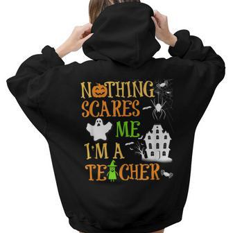 You Cant Scare Me Im A Teacher School Halloween Costume Halloween Costume Women Hoodie Back Print | Mazezy