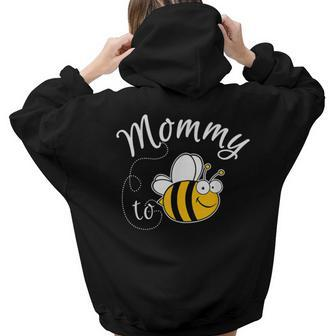Mommy To Bee For Women Women Hoodie Back Print