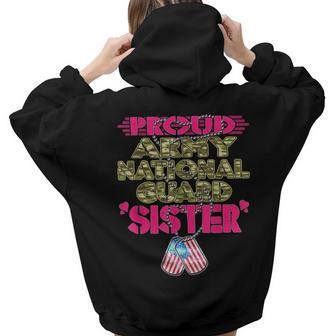 Proud Army National Guard Sister Pride Us Military Sibling For Sister Women Hoodie Back Print | Mazezy