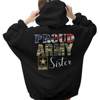 Proud Army Sister With American Flag For Veteran Day Women Hoodie Back Print | Mazezy