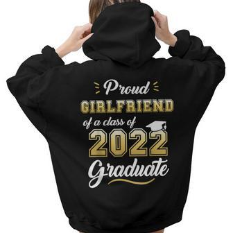 Proud Girlfriend Of A Class Of 2022 Graduate Senior 22 Women Hoodie Back Print | Mazezy