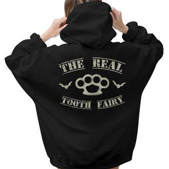 The Real Tooth Fairy Halloween Spooky Trick Or Treat Women Hoodie Back Print | Mazezy