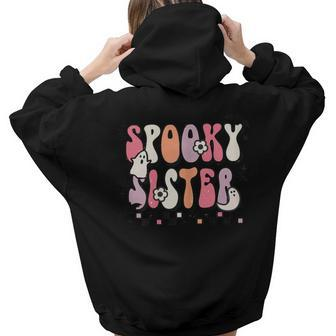 Retro Groovy Spooky Sister Fall Halloween Thanksgiving For Sister Women Hoodie Back Print | Mazezy
