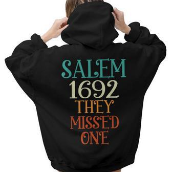 Salem 1692 They Missed One Retro Vintage Women Hoodie Back Print | Mazezy