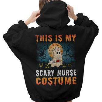 This Is My Scary Nurse Costume Halloween Girls Women Hoodie Back Print | Mazezy