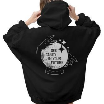 I See Candy In Your Future Girl Boy Halloween Costume Halloween Women Hoodie Back Print | Mazezy