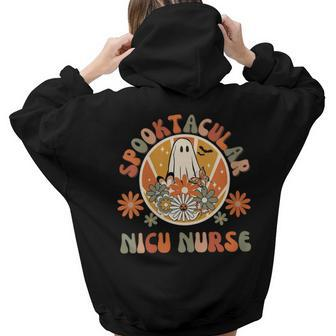 Spooktacular Nicu Nurse Neonatal Icu Nurse Halloween Fall Women Hoodie Back Print | Mazezy