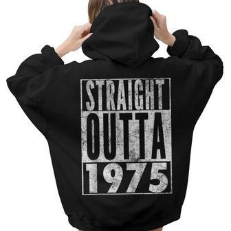 Straight Outta 1975 47Th Birthday 47 Years Old Women Hoodie Back Print | Mazezy