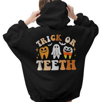 Trick Or Th Dental Spooky Halloween Treat Dentist Women Hoodie Back Print | Mazezy