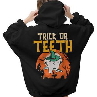 Trick Or Th Spooky Tooth Witch Dentist Dental Halloween Women Hoodie Back Print | Mazezy