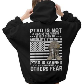 Us Military Veteran Ptsd Is A Sign Of Absolute Strength Women Hoodie Back Print | Mazezy