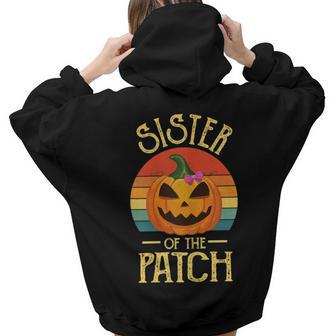 Vintage Halloween Sister Of The Cutest Pumpkin In The Patch For Sister Women Hoodie Back Print | Mazezy