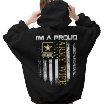 Vintage Im A Proud Army Wife With American Flag Women Hoodie Back Print | Mazezy