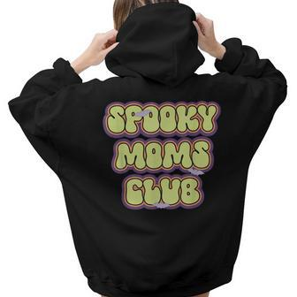 Vintage Retro Groovy Ghost Boo Spooky Mom Club Halloween Women Hoodie Back Print | Mazezy