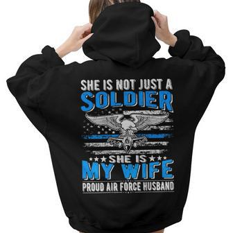 My Wife Is A Soldier Hero Proud Air Force Husband Women Hoodie Back Print | Mazezy