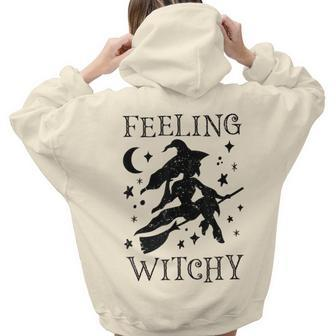 Feeling Witchy Halloween Witch Vibes Kinda Night Women Women Hoodie Back Print | Mazezy
