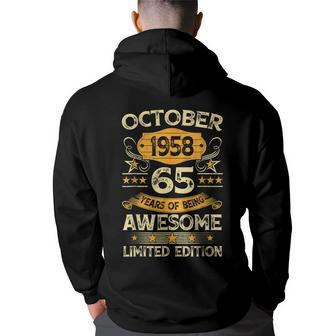 65Th Birthday Decoration October 1958 65 Years Old Hoodie Back Print - Monsterry CA