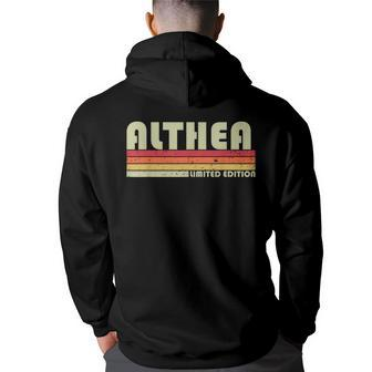 Althea Gift Name Personalized Retro Vintage 80S 90S Birthday 90S Vintage Designs Funny Gifts Back Print Hoodie | Mazezy