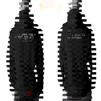 Analog Girl In A Digital World - Funny Back Print Hoodie | Mazezy