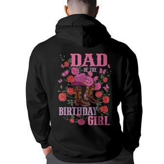 Dad Of The Birthday Girl Cowgirl Boots Pink Matching Family Funny Gifts For Dad Back Print Hoodie | Mazezy DE