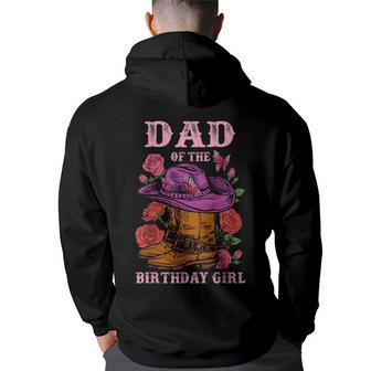 Dad Of The Birthday Girl Pink Boots Cowgirl Matching Family Funny Gifts For Dad Back Print Hoodie | Mazezy DE