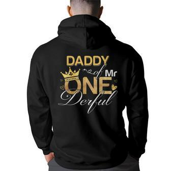 Daddy Of Mr Onederful 1St Birthday First One-Derful Matching Hoodie Back Print - Monsterry