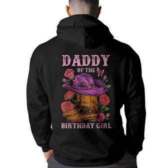 Daddy Of The Birthday Girl Pink Boots Cowgirl Matching Daddy Funny Gifts Back Print Hoodie | Mazezy
