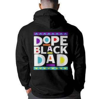 Dope Black Dad New Dad Fathers Day Gift African American Dad Back Print Hoodie - Thegiftio UK