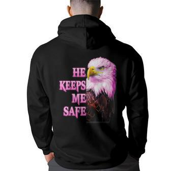 Eagle He Keeps Me Safe - She Keeps Me Wild Back Print Hoodie | Mazezy