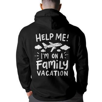 Family Vacation Holiday Beach Travel Funny Gift Family Vacation Funny Designs Funny Gifts Back Print Hoodie | Mazezy