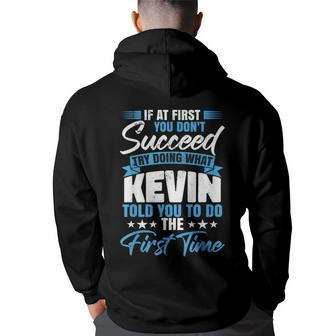 Forename Birthday Kevin Name Fathers Day Hoodie Back Print | Mazezy