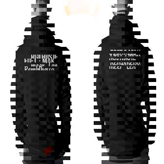 Forget The Mistake - Remember The Lesson - Back Print Hoodie | Mazezy