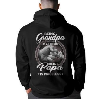 Being Grandpa Is An Honor Papa Is Priceless Fathers Day Hoodie Back Print - Monsterry DE