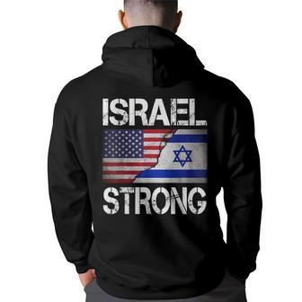 Israel Strong Pray For Israel Us Israel Flag Hoodie Back Print - Seseable