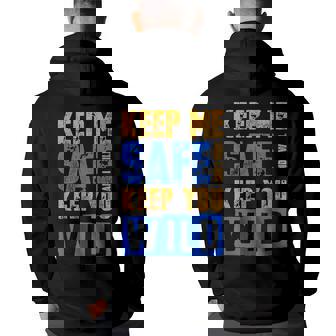 Keep Me Safe I Will Keep You Wild Protect Wildlife T Wildlife Funny Gifts Back Print Hoodie | Mazezy