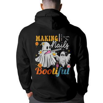 Making Nails Bootiful Halloween For Nail Technicians Artists Hoodie Back Print - Seseable
