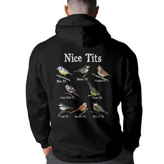Nice Tits Bird Watching Funny Gifts Adults Men Birder Humor Bird Watching Funny Gifts Back Print Hoodie | Mazezy