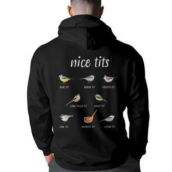 Nice-Tits Funny Bird Watching Gifts Birder Men Dad Funny Gifts For Dad Back Print Hoodie | Mazezy
