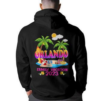 Orlando Family Vacation 2023 Summer Beach Matching Tropical Family Vacation Funny Designs Funny Gifts Back Print Hoodie | Mazezy