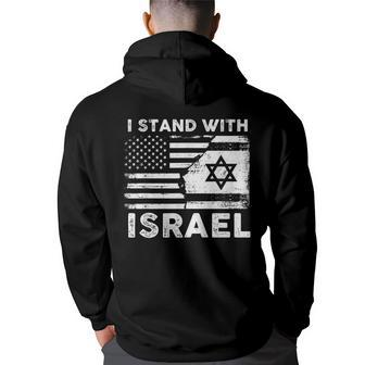 I Stand With Israel Support Israel Us And Israel Flag Hoodie Back Print | Mazezy