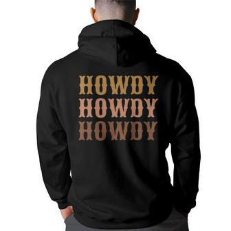 Vintage Brown Howdy Rodeo Western Country Texas Lover Gifts Brown Funny Gifts Back Print Hoodie | Mazezy