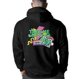 Vintage Music Tape 90S Take Me Back To The 90S Country Song 90S Vintage Designs Funny Gifts Back Print Hoodie | Mazezy