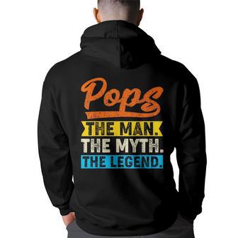 Vintage Pops The Man The Myth The Legend Fathers Day Back Print Hoodie - Thegiftio UK