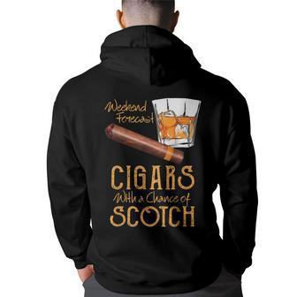 Weekend Forecast Cigars Chance Of Bourbon Fathers Day Gift Cigars Funny Gifts Back Print Hoodie | Mazezy