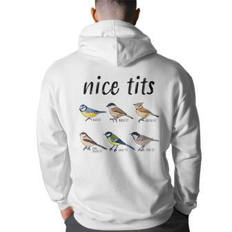 Bird Watching Funny Nice Tits Gift For Birding Bird Watching Funny Gifts Back Print Hoodie | Mazezy