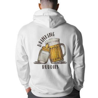 Drinking Buddies Dad And Baby Matching Fist Father Drinking Funny Designs Funny Gifts Back Print Hoodie | Mazezy
