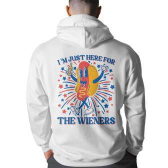 Hot Dog Im Just Here For The Wieners 4Th Of July Back Print Hoodie - Thegiftio UK